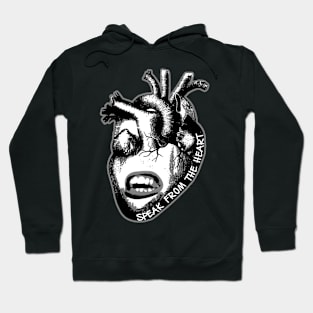 "Speak from the Heart" Hoodie